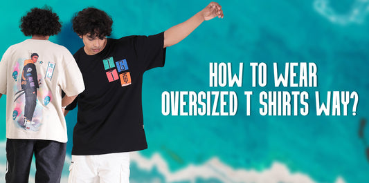 Oversized T-Shirts