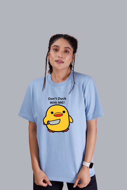 Don't Duck with me  Round Neck Women (Sky Blue)