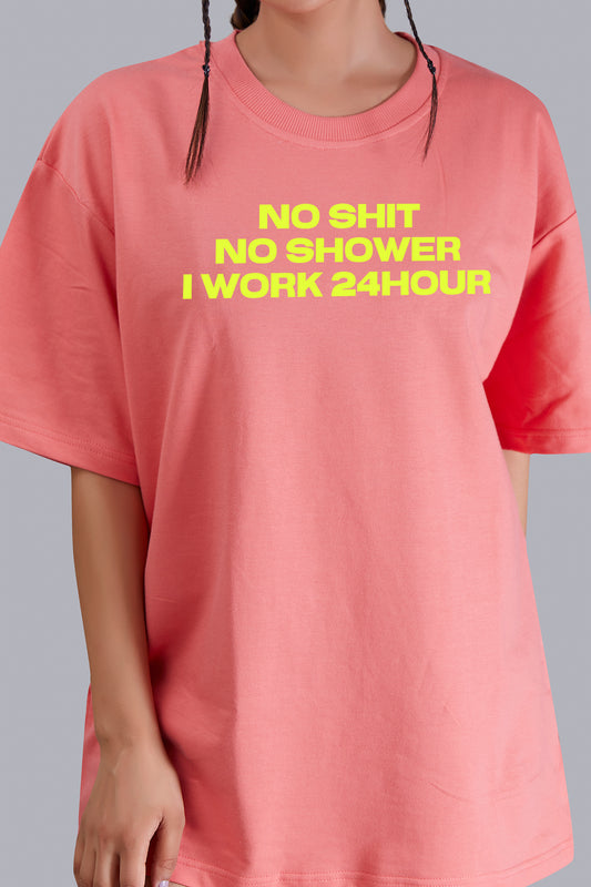 No Shit No Shower Oversize Women (Pink)