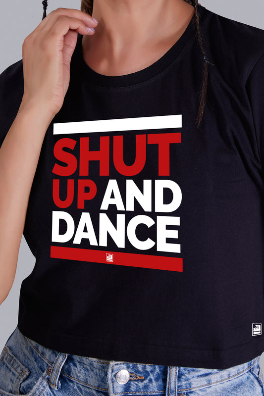 Shut Up And Dance (Black)