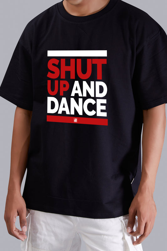Shut Up And Dance Oversize Men (Black)