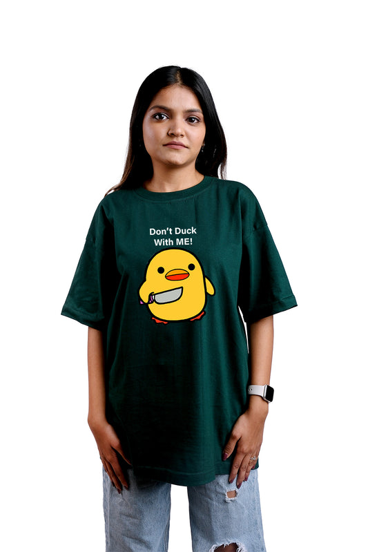 Don't Duck With Me Oversize Women (Forest Green)