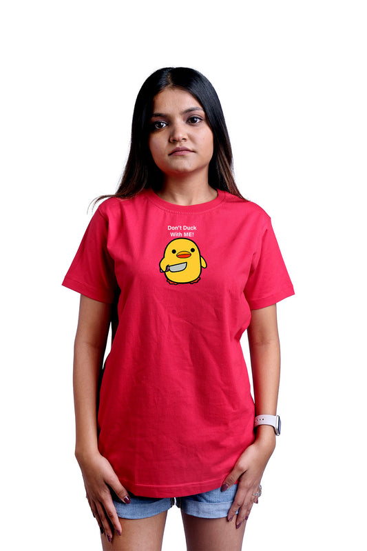 Don't Duck with me Round Neck Women (Red)