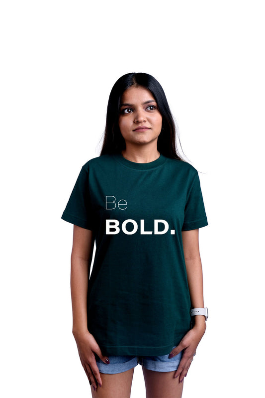 Be Bold Round Neck Women (Forest Green)