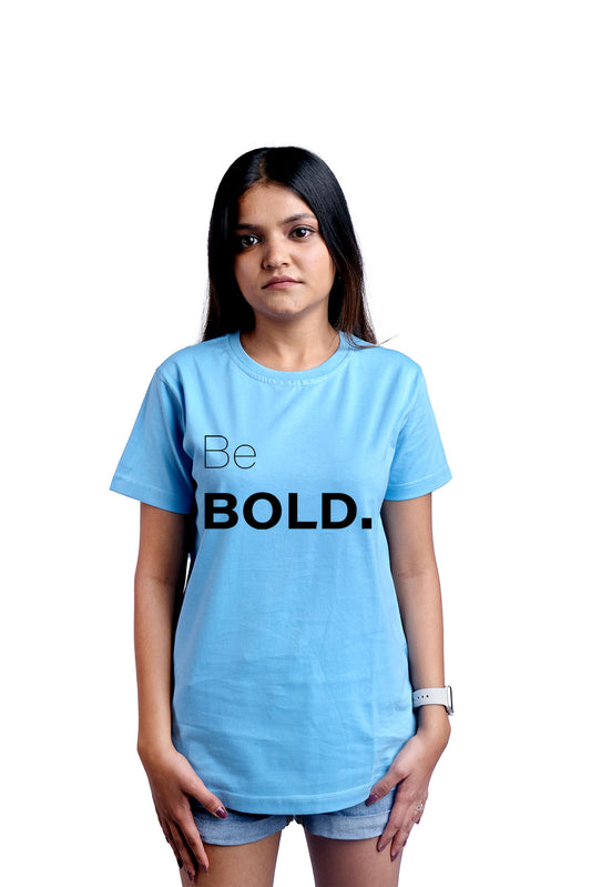 Be Bold Round Neck Women (Sky Blue)