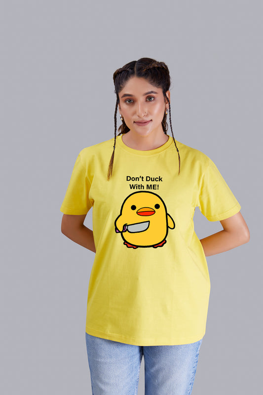 Don't Duck with me  Round Neck Women (Yellow)